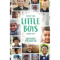 What are little boys made of?