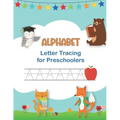 Alphabet Letter Tracing for Preschoolers: Handwriting Workbook for Kids Ages 3 - 5 & Beginners I Learn to Write and Print Capitals & Lowercase Letters