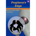 Prophecy's Edge