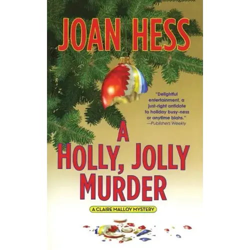 A Holly, Jolly Murder: A Claire Malloy Mystery