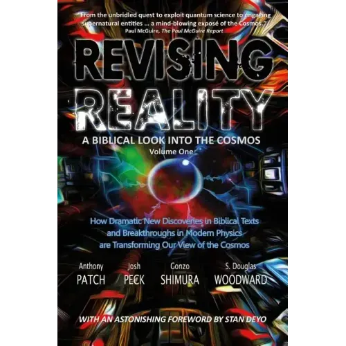 Revising Reality: A Biblical Look into the Cosmos