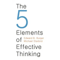 The 5 Elements of Effective Thinking