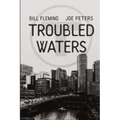 Troubled Waters