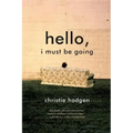 Hello, I Must Be Going