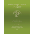 Marine Corps Aircraft 1913-2000