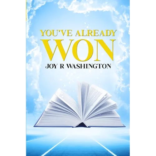 You've Already Won