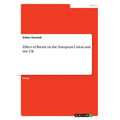Effect of Brexit on the European Union and the UK