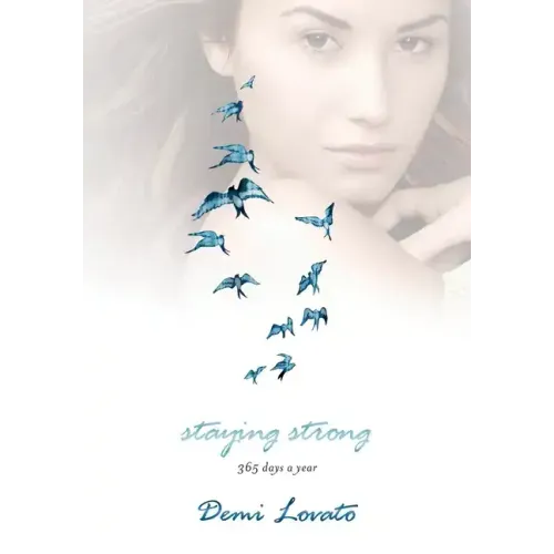 Staying Strong: 365 Days a Year