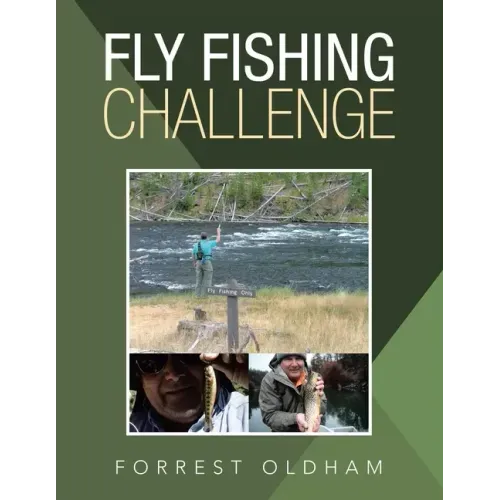 Fly Fishing Challenge
