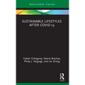 Sustainable Lifestyles After Covid-19