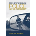 The New World of Police Accountability