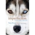 Imperfection: A Natural History
