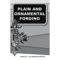 Plain and Ornamental Forging