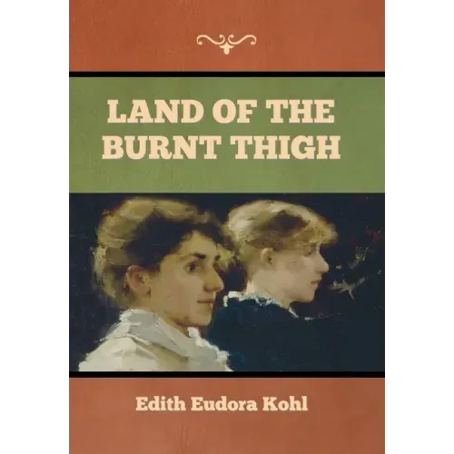 Land of the Burnt Thigh