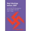 Nazi Ideology before 1933: A Documentation