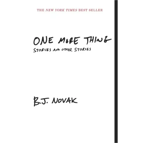 One More Thing: Stories and Other Stories