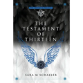 The Testament of Thirteen