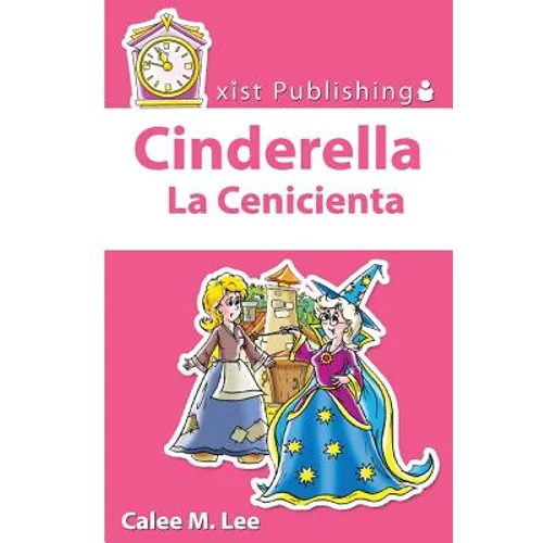 Cinderella/ La Cenicienta