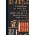 Patterson's College and School Directory of the United States and Canada