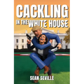 Cackling In The White House