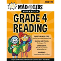 Mad Libs Workbook: Grade 4 Reading: Aligns with State and National Common Core Standards