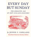 Every Day But Sunday