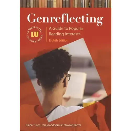 Genreflecting: A Guide to Popular Reading Interests