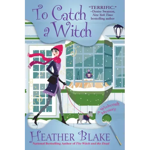To Catch a Witch: A Wishcraft Mystery
