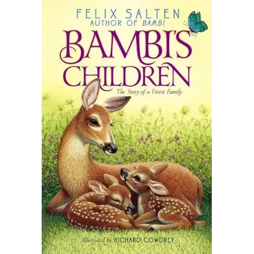 Bambi's Children: The Story of a Forest Family