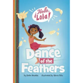 Dance of the Feathers