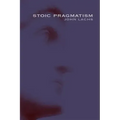 Stoic Pragmatism
