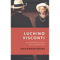 Luchino Visconti: Filmmaker and Philosopher