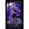 Grave Mistakes