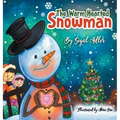 The Warm-Hearted Snowman: Children Bedtime Story Picture Book