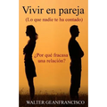 Vivir en pareja: Lo que nadie te ha contado