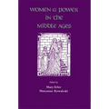Women and Power in the Middle Ages