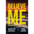 Believe Me