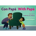 Con Papá / With Papá