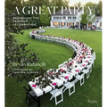 A Great Party: Designing the Perfect Celebration
