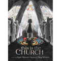 This Is the Church