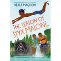 The Season of Styx Malone