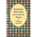 Sunshine Sketches of a Little Town
