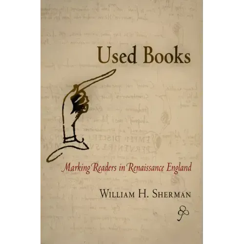 Used Books: Marking Readers in Renaissance England