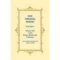 The Virginia Papers, Volume 5, Volume 5zz of the Draper Manuscript Collection