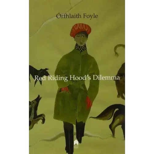 Red Riding Hood's Dilemma