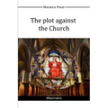 The plot against the Church