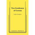 Two Gentlemen of Corona