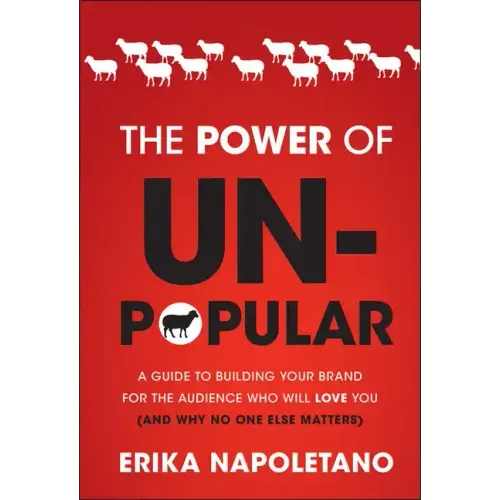 The Power of Unpopular