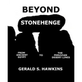 Beyond Stonehenge