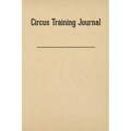 Circus Training Journal